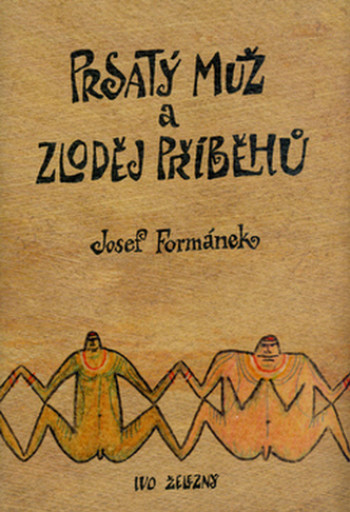 Prsatý muž a zloděj příběhů