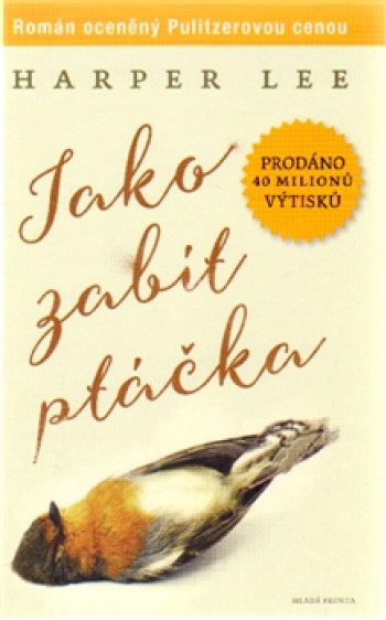 Jako zabít ptáčka