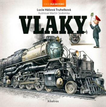 Vlaky (edice Síla motorů)