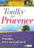 Toulky po Provence