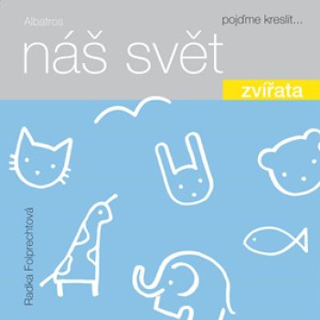 Náš svět: Zvířata 