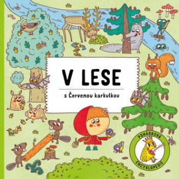 V lese s Červenou karkulkou