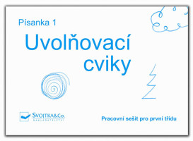 Písanka 1 - Uvolňovací cviky