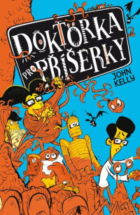 Doktorka pro příšerky 1.