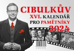 Cibulkův XVI. kalendář pro pamětníky 2024