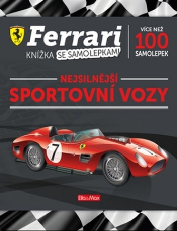 Ferrari - Nejsilnější sportovní vozy 