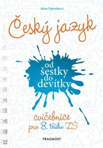 Český jazyk od šestky do devítky-cvičebnice pro 8.