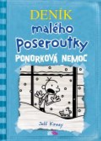 Deník malého poseroutky 6.díl - Ponorková nemoc