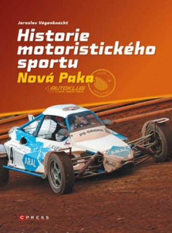 Historie motoristického sportu Nová Paka