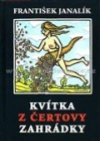 Kvítka z čertovy zahrádky