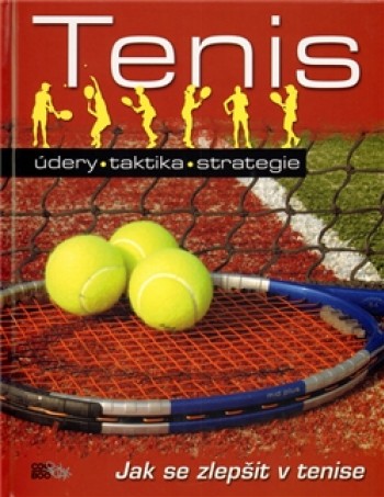 Tenis- Jak se zlepšit v tenise