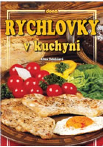 Rychlovky v kuchyni