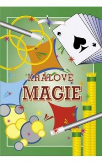 Králové magie