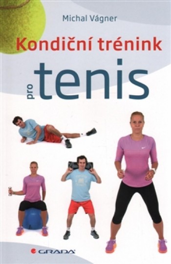 Kondiční trénink pro tenis 