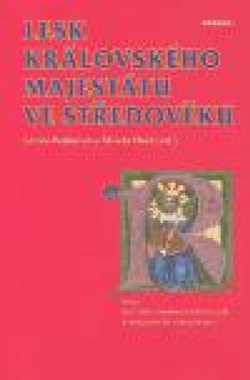 Lesk královského majestátu ve středověku