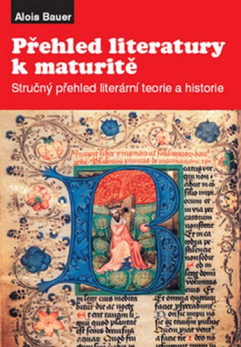 Přehled literatury k maturitě