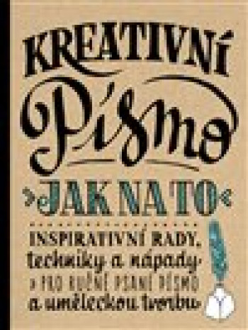 Kreativní písmo – Jak na to