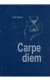 Carpe diem