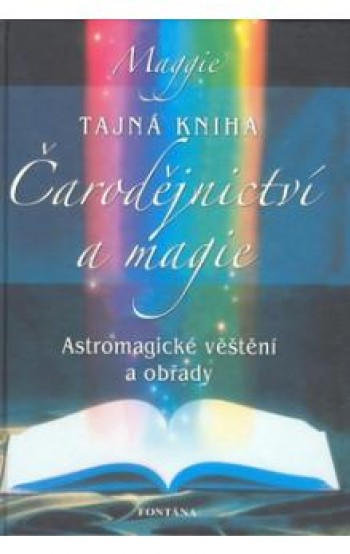 Tajná kniha čarodějnictví a magie