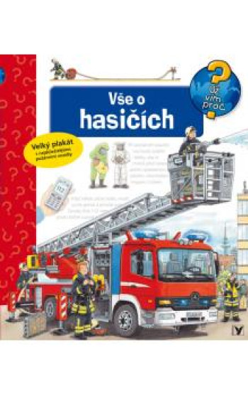 Vše o hasičích