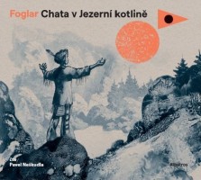 Chata v Jezerní kotlině (audiokniha)