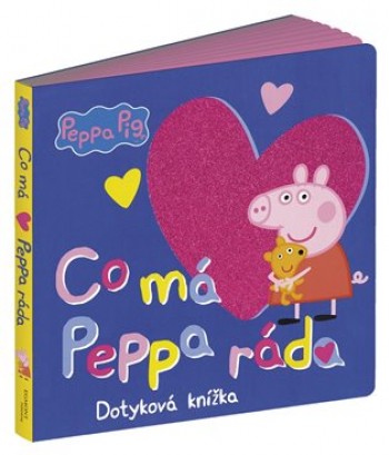 Peppa Pig - Co má Peppa ráda: Dotyková knížka 