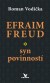 Efraim Freud - syn povinností