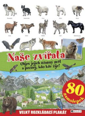 NAŠE ZVÍŘATA – velký rozkládací plakát, 80 samolep