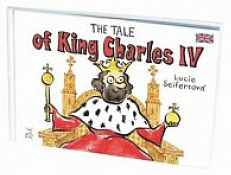 The Tale of King Charles IV.