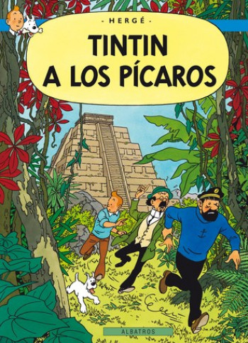 Tintin 23 - Tintin a Los Pícaros