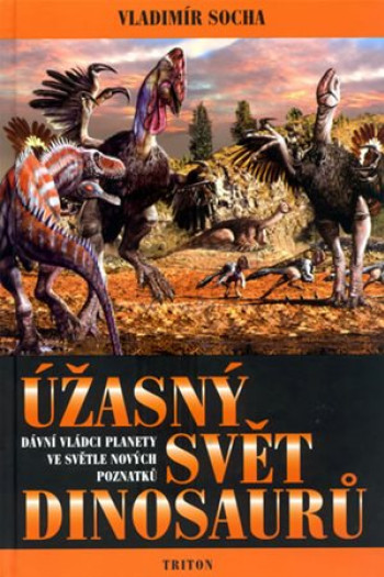 Úžasný svět dinosaurů