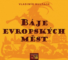 Báje evropských měst (audiokniha)
