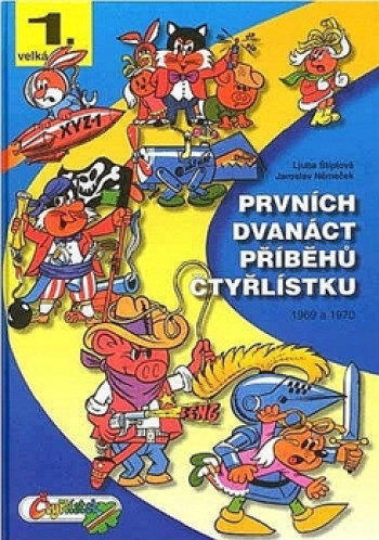 Prvních dvanáct příběhů Čtyřlístku (1.)