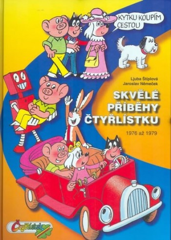 Skvělé příběhy čtyřlístku 1976-1979 (4.) 