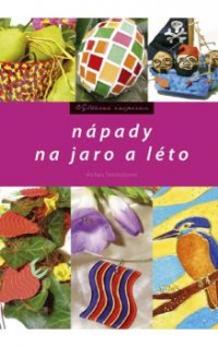Nápady na jaro a léto