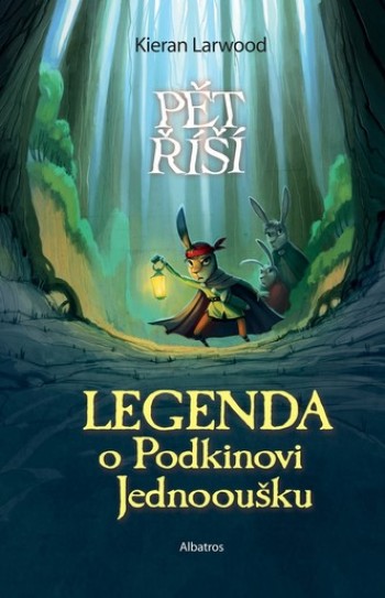 Pět říší - Legenda o Podkinovi Jednooušku (1)
