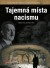 Tajemná místa nacismu