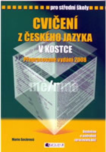 Cvičení z českého jazyka v kostce