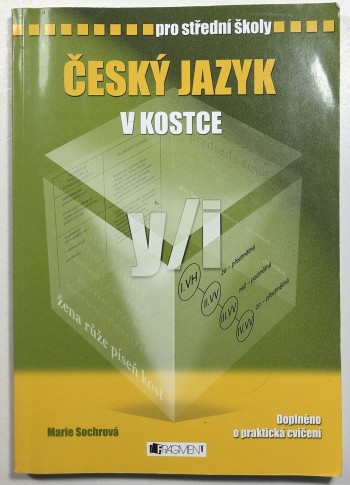 Český jazyk v kostce pro střední školy