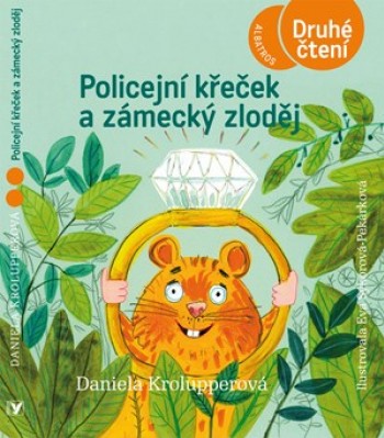Policejní křeček a zámecký zloděj