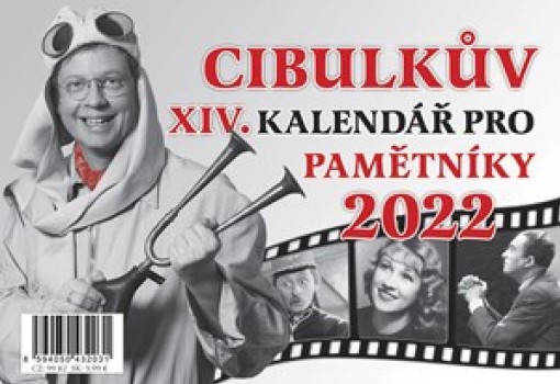 Cibulkův XIV. kalendář pro pamětníky 2022