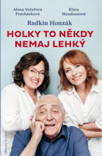 Holky to někdy nemaj lehký