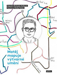 Matěj mapuje výtvarné umění
