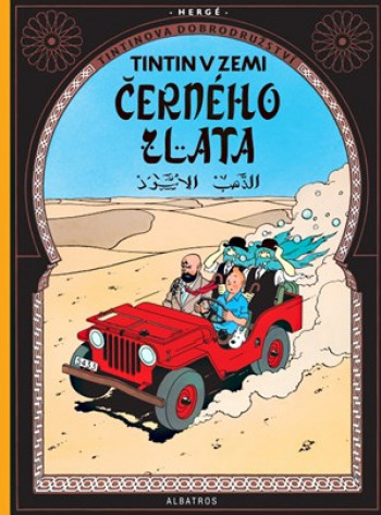 Tintin 15 - Tintin v zemi černého zlata 