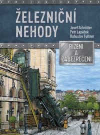 Železniční nehody-Řízení a zabezpečení dopravy