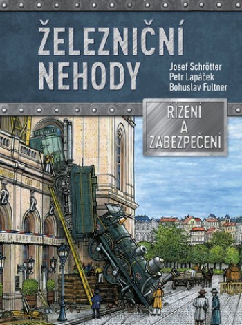 Železniční nehody-Řízení a zabezpečení dopravy
