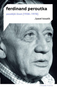 Ferdinand Peroutka pozdější život (1938-1978)