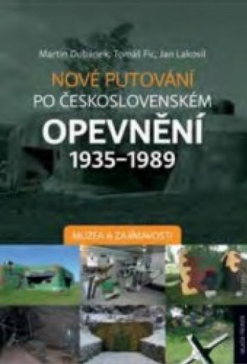 Nové putování po Československém opevnění 1935-198