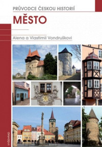 Město - Průvodce českou historií