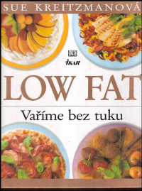 Low Fat Vaříme bez tuku